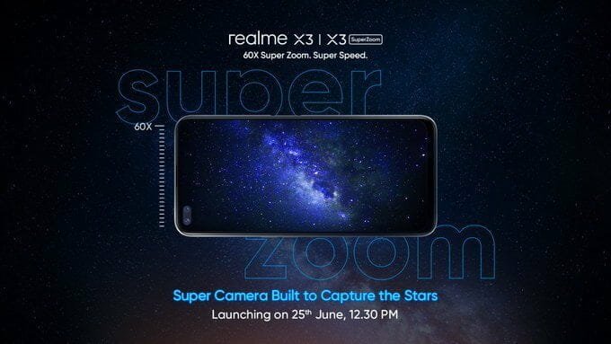 Realme X3 SuperZoom with 60x zoom also set to debut on June 25 in India - Gizmochina