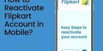 How to Reactivate Flipkart Account in Mobile?