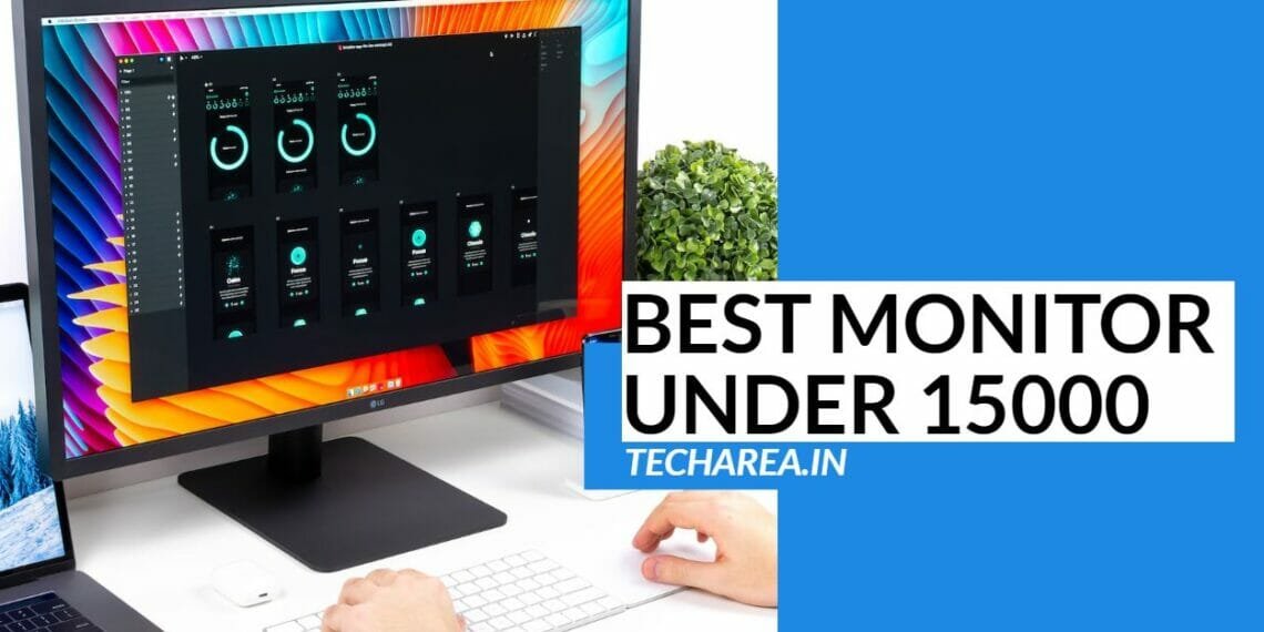best monitor under 15000