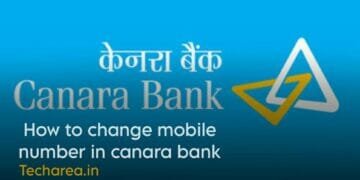 How to Change Mobile Number in Canara Bank