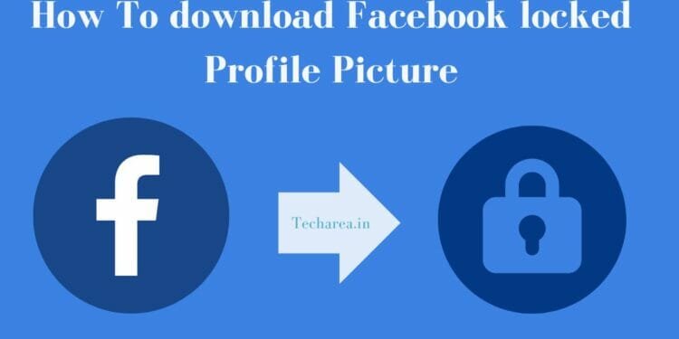 How To download Facebook locked Profile Picture 2023