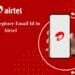 How to Register Email Id in Airtel Online