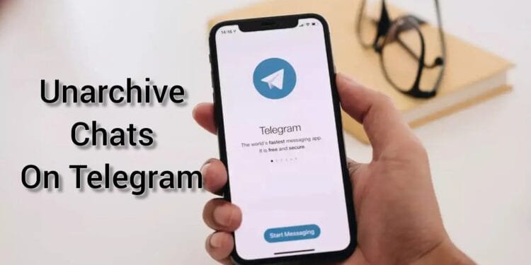 How To Unarchive Chat on Telegram?